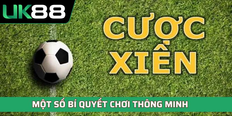 Một số bí quyết chơi thông minh