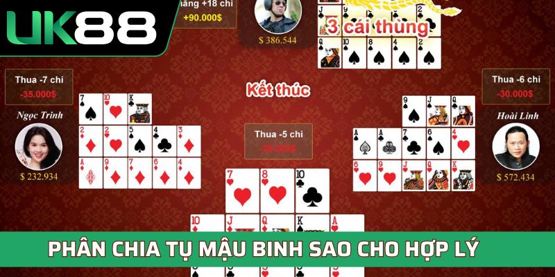 Phân bổ bài Mậu Binh sao cho hợp lý