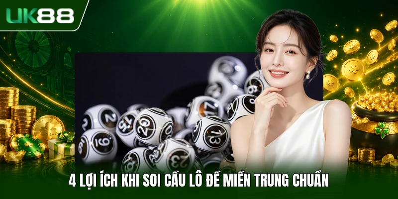 Soi Cầu Lô Đề Miền Trung Hiệu Quả Qua Top 4 Kỹ Thuật 3 4 lợi ích khi soi cầu lô đề miền Trung chuẩn